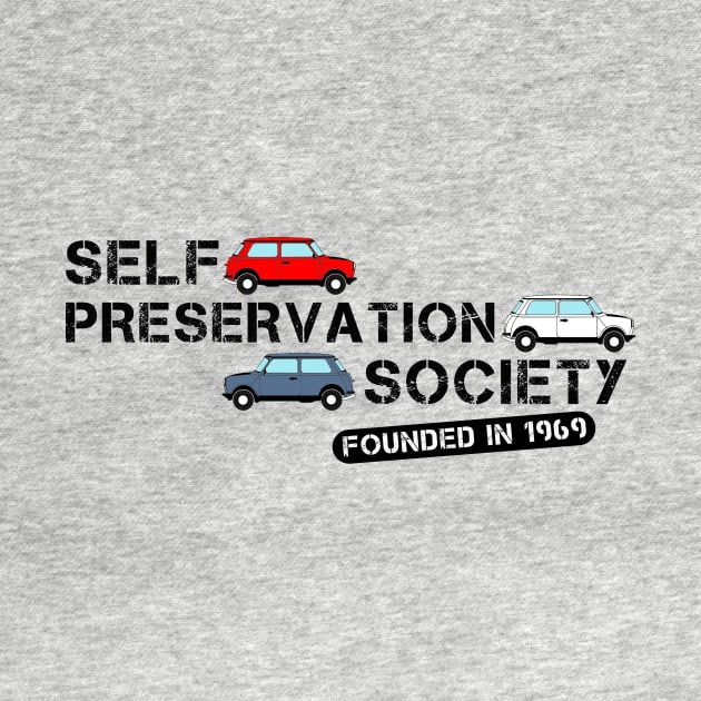 Self Preservation Society by iameringould